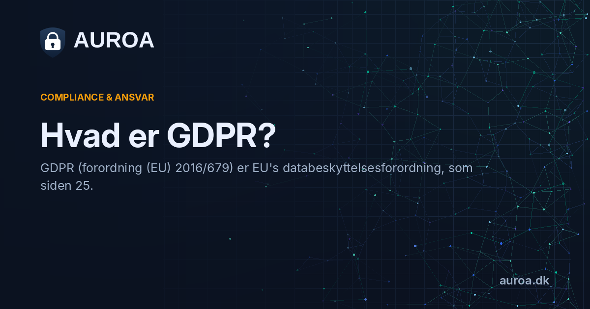 Hvad er GDPR?