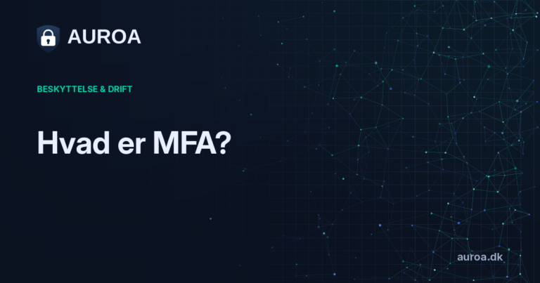 Hvad er MFA?